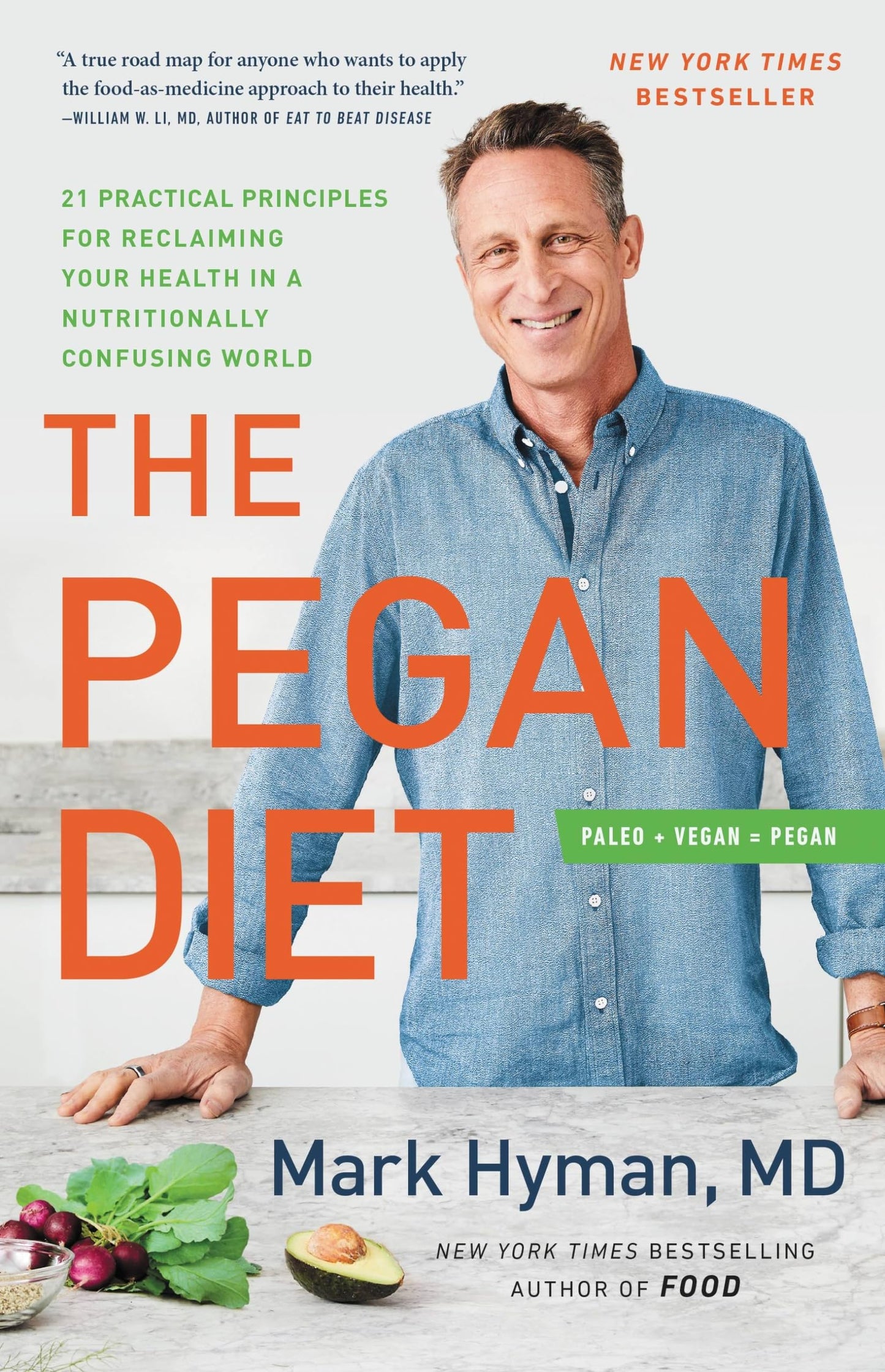 THE PEGAN DIET: 21 PRACTICAL PRI - 537