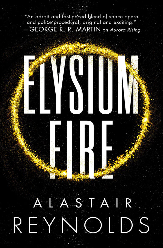 Elysium Fire (The Prefect Dreyfus Emergencies, 2) - 9536