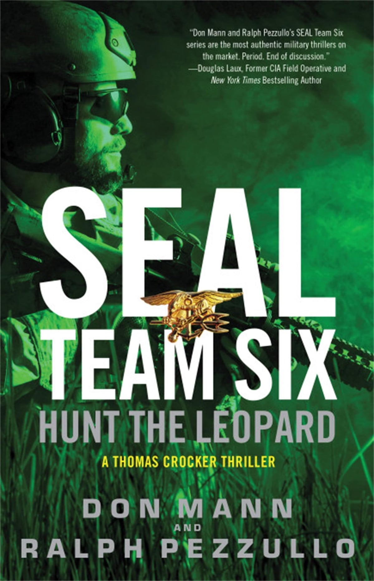 SEAL Team Six: Hunt the Leopard (A Thomas Crocker Thriller, 8)