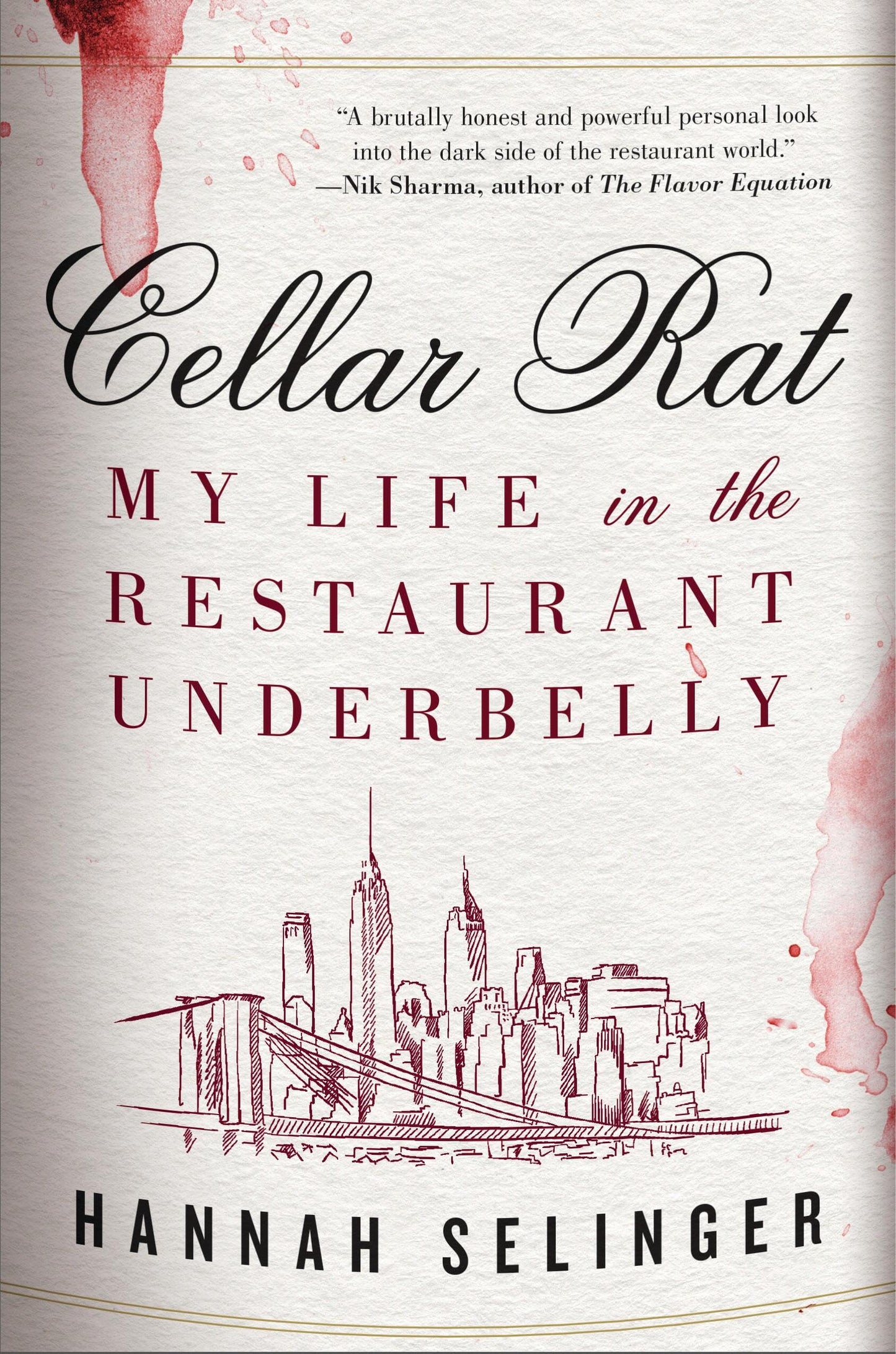 Cellar Rat: My Life in the Restaurant Underbelly - 2753