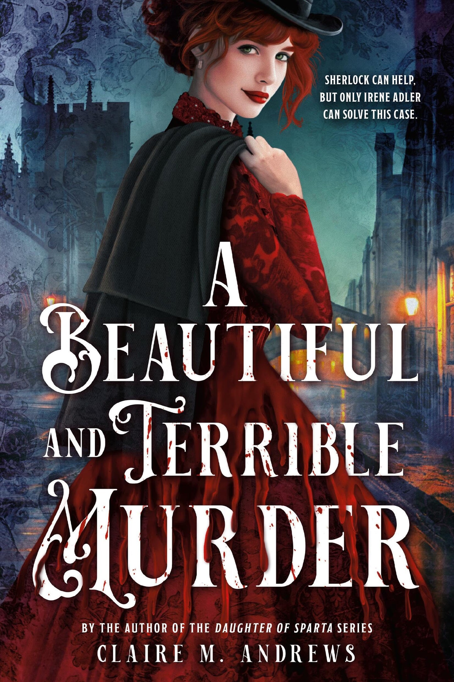 A Beautiful and Terrible Murder (Irene Adler, 1)