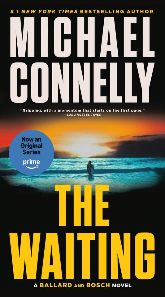 The Waiting: A Ballard and Bosch Novel (Renee Ballard and Harry Bosch, 6)
