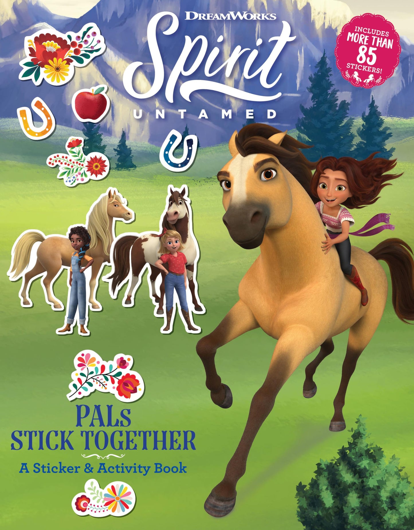 Spirit Untamed: PALs Stick Together: A Sticker & Activity Book (Dreamworks Spirit Untamed)