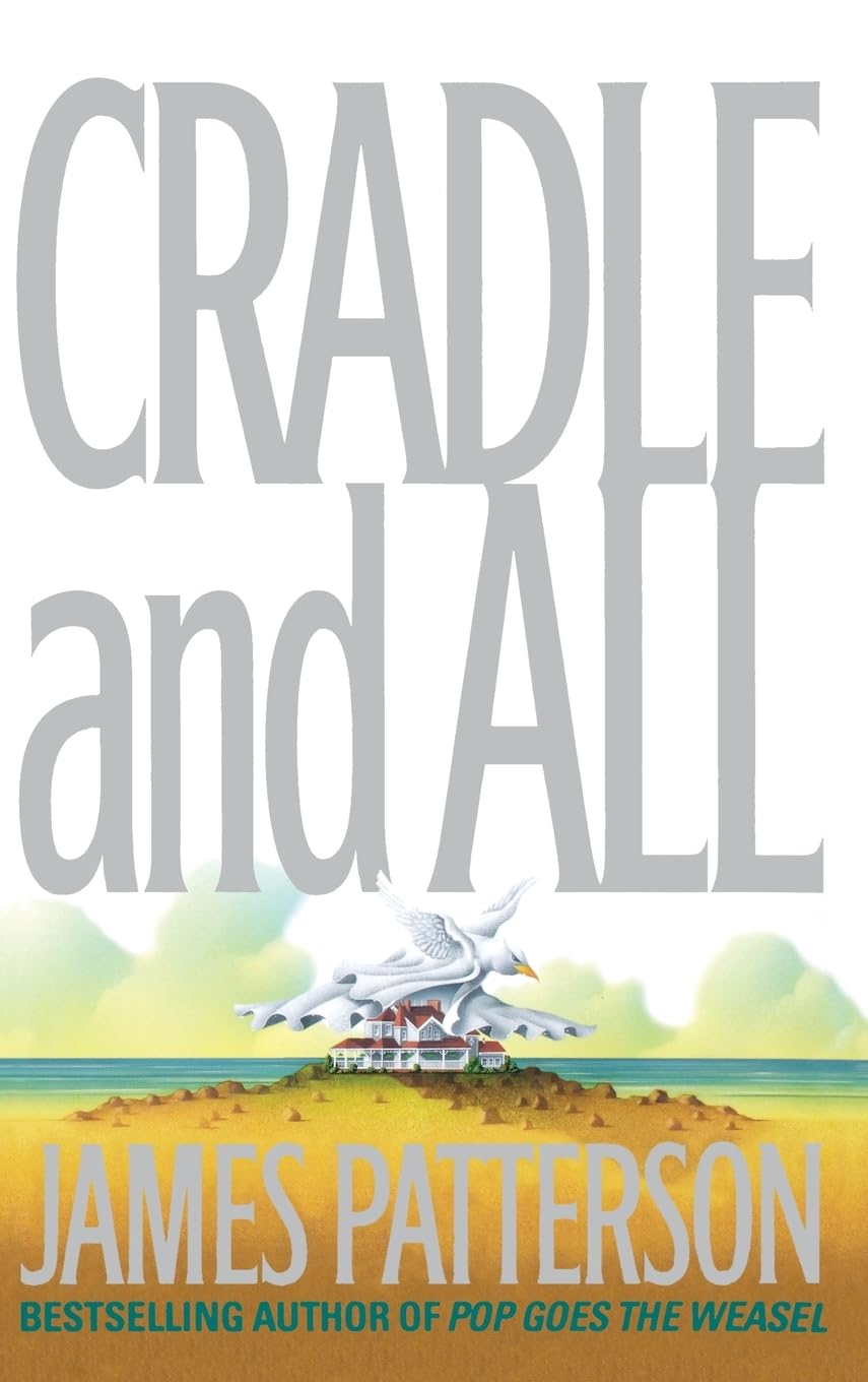 CRADLE AND ALL