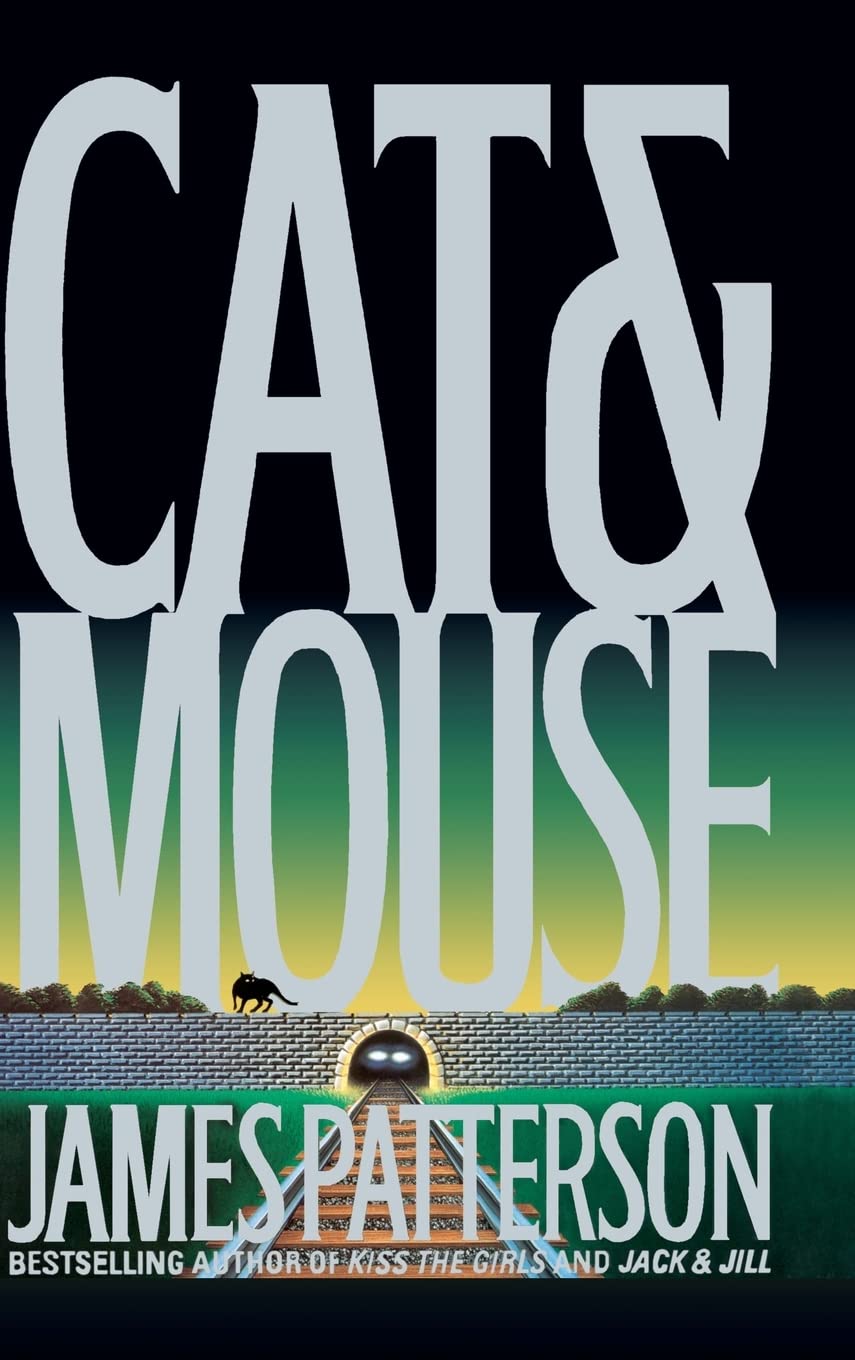 CAT AND MOUSE (ALEX CROSS NOVELS - 1600