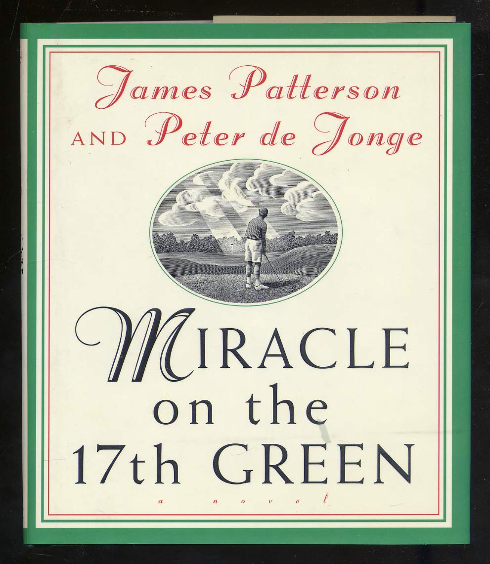 Miracle on the 17th Green: A Novel - 8787