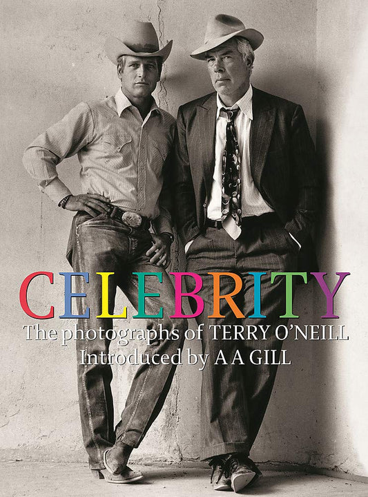 Celebrity: The Photographs of Terry O'Neill
