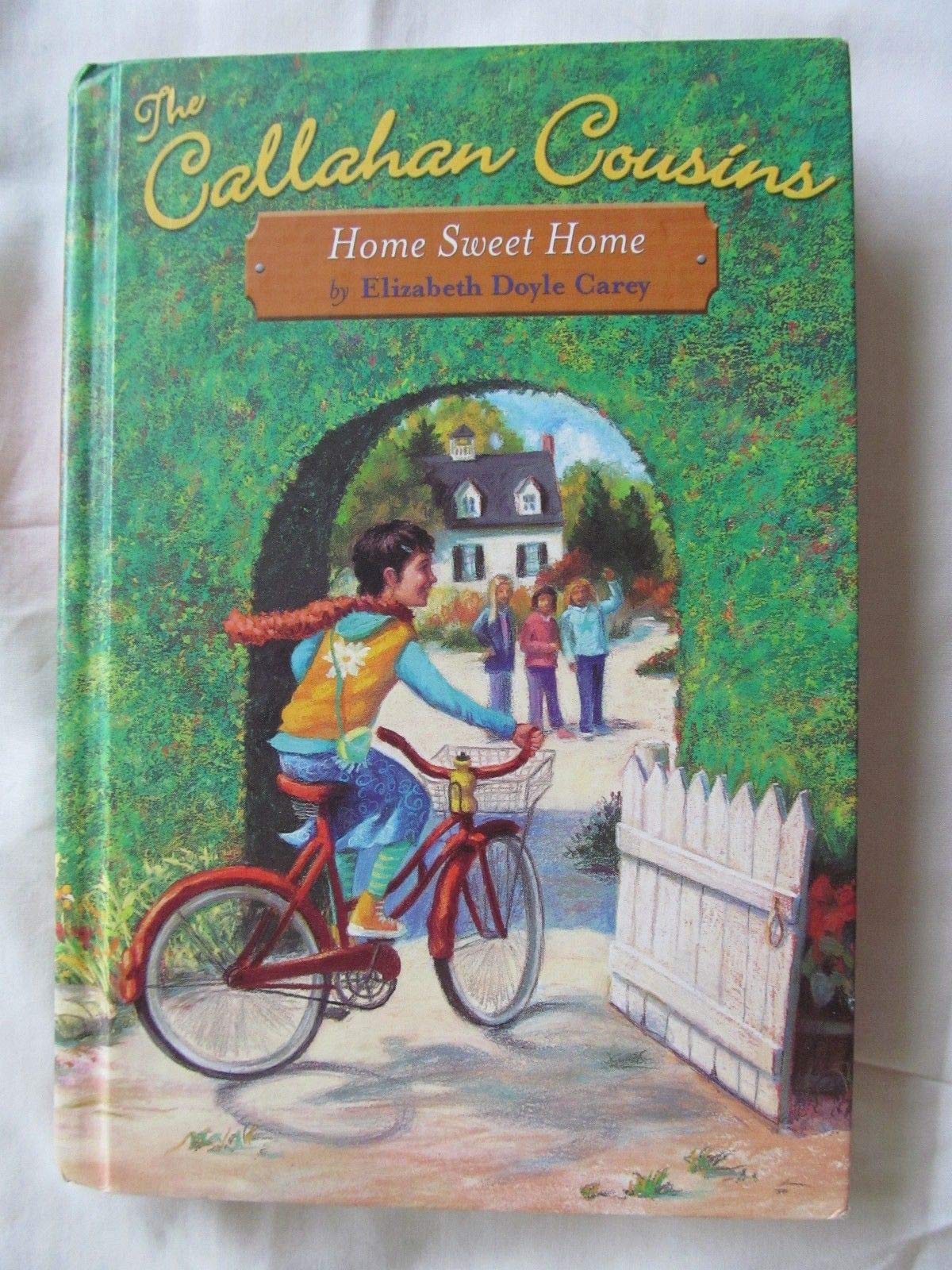 The Callahan Cousins #2: Home Sweet Home