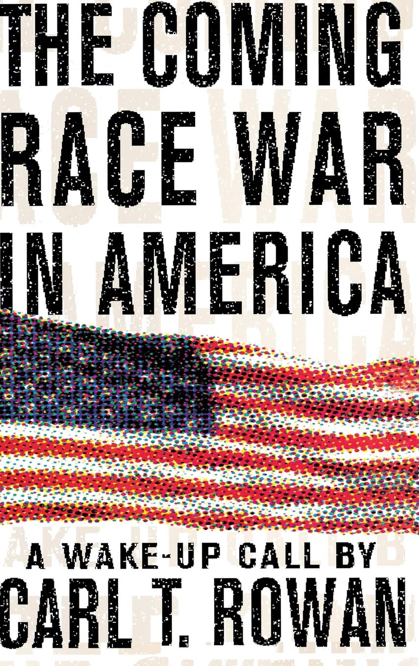 The Coming Race War in America: A Wake Up Call