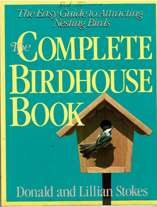 THE COMPLETE BIRDHOUSE BOOK: THE