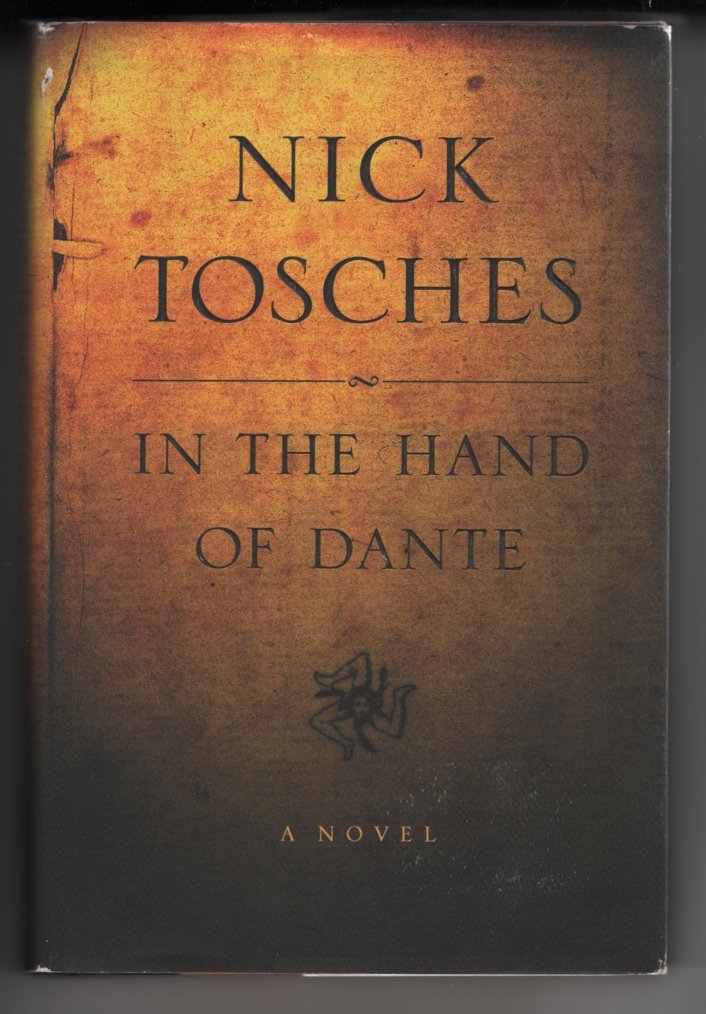In the Hand of Dante: A Novel