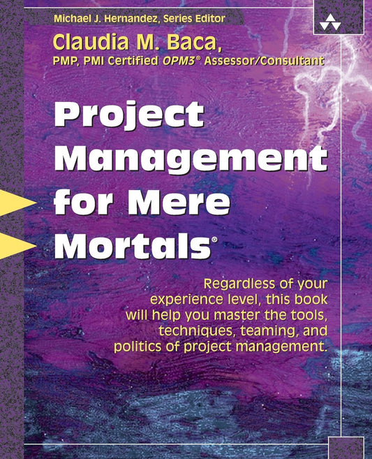 Project Management for Mere Mortals - 7492