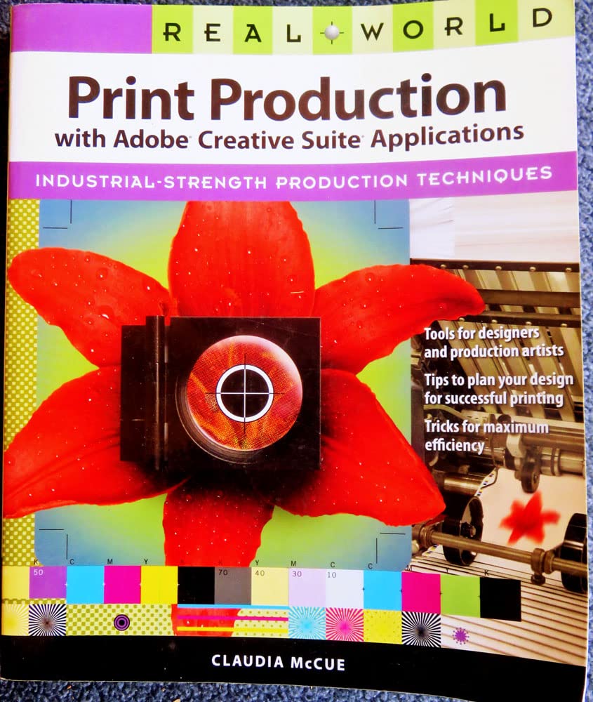 Real World Print Production With the Adobe Creative Suite - 9240