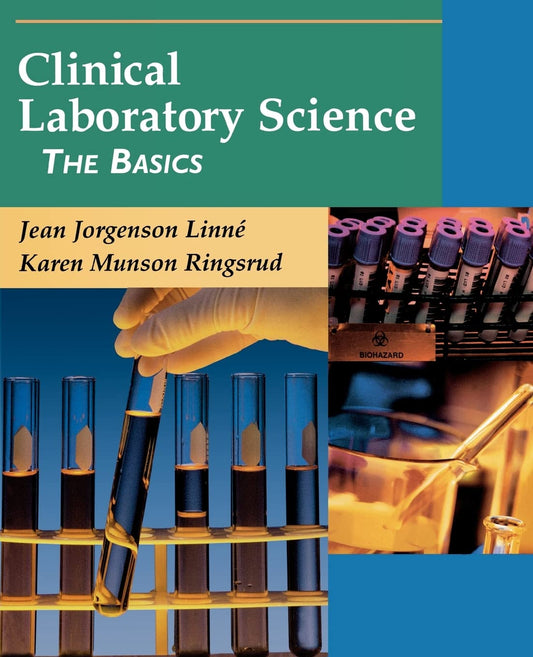 Clinical Laboratory Science: The Basics - 8396