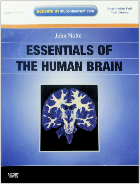 Essentials of the Human Brain: With STUDENT CONSULT Online Access - 3854