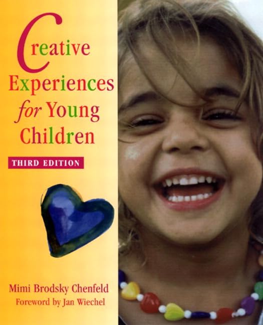 Creative Experiences for Young Children Third Edition - 9426