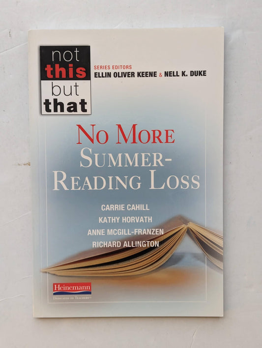 No More Summer-Reading Loss (NOT THIS, BUT THAT) - 1018
