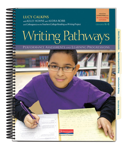 Writing Pathways: Performance Assessments and Learning Progressions, Grades K-8 - 7387