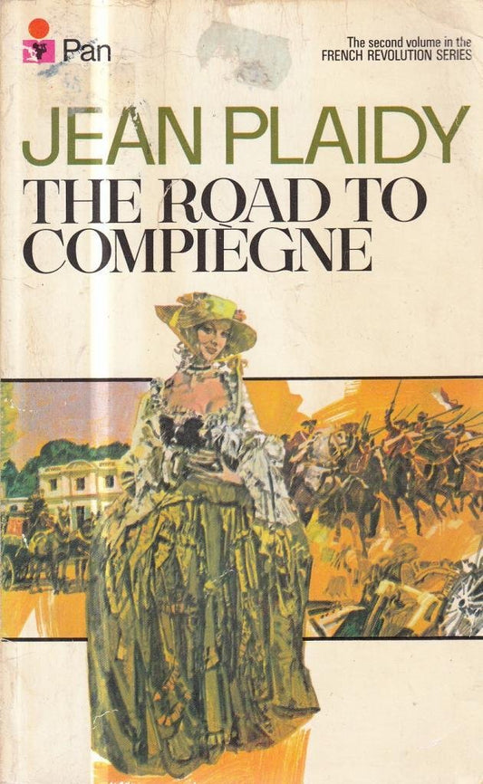 The Road to Compiegne (French Revolution Series)