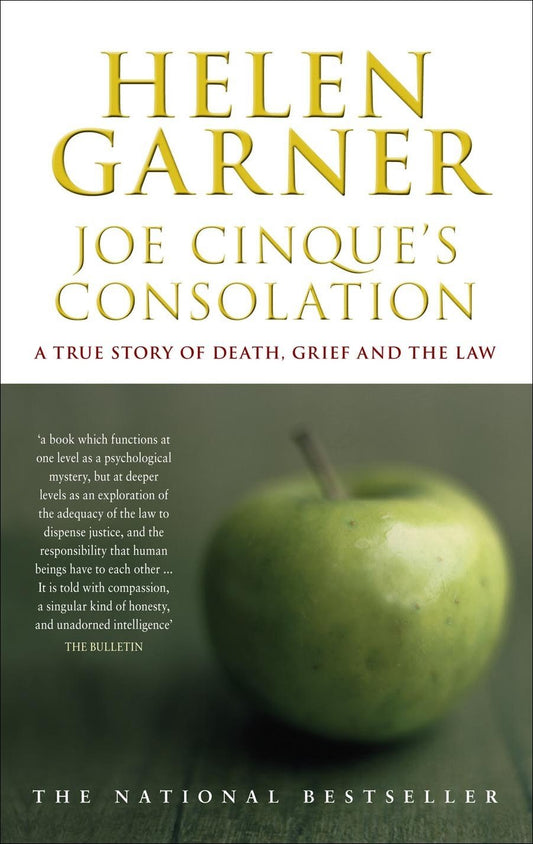 Joe Cinque's Consolation: A True Story of Death, Grief and the Law - 1084