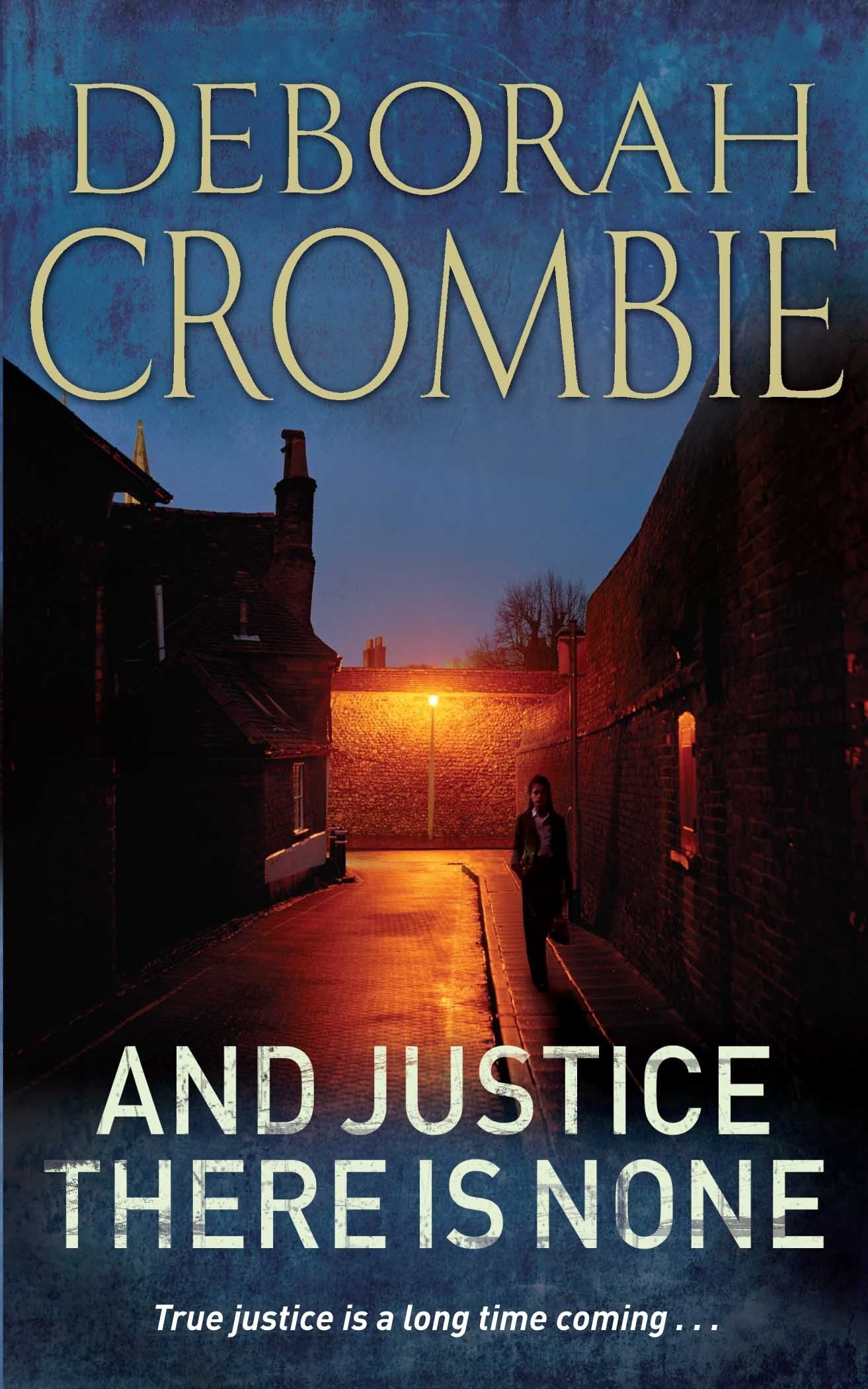 And Justice, There Is None