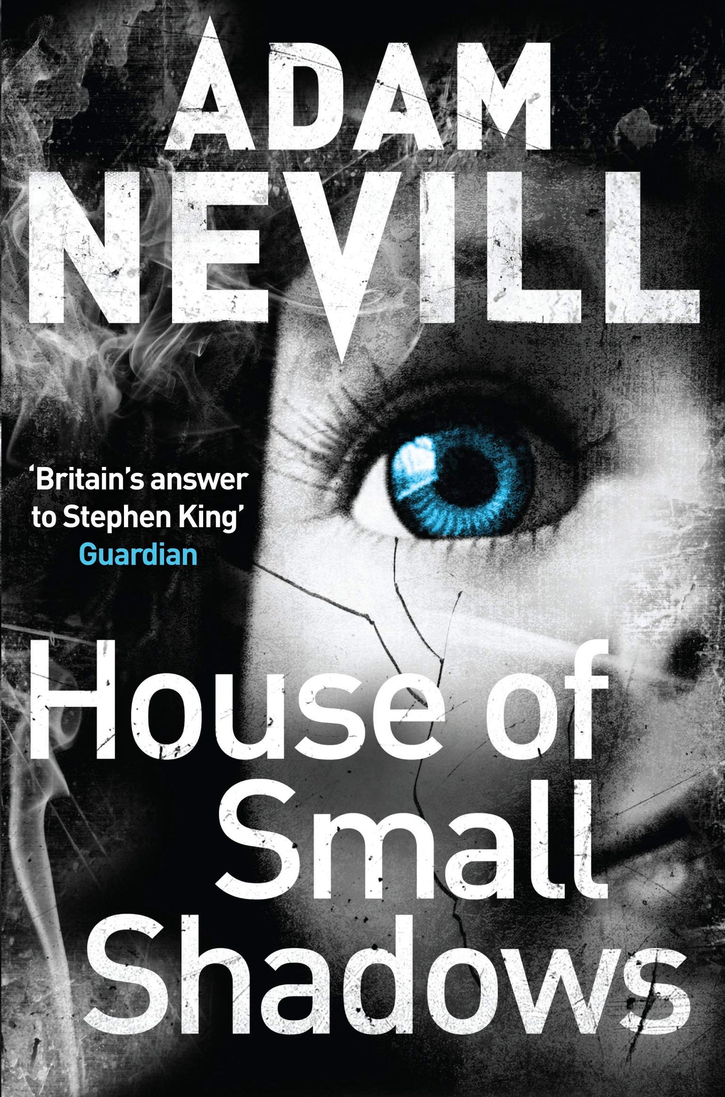 House of Small Shadows (International Edition)