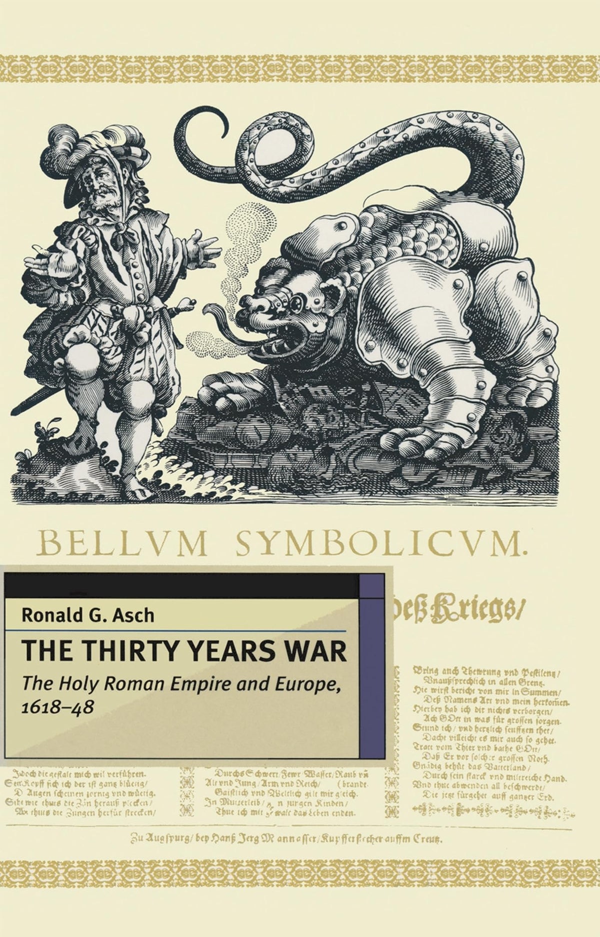The Thirty Years War: The Holy Roman Empire and Europe 1618-48 (European History in Perspective, 18)