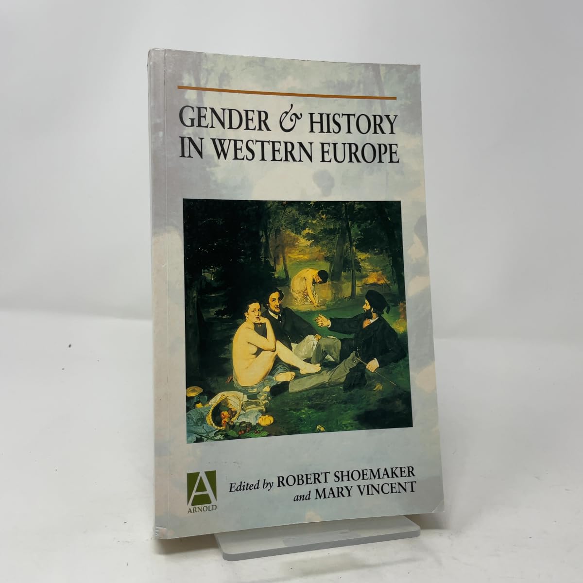 Gender and History in Western Europe (Arnold Readers in History)