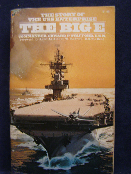 The Big E the story of the USS Enterprise - 7894