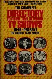 The Complete Directory to Prime Time Network TV Shows: 1946-present.