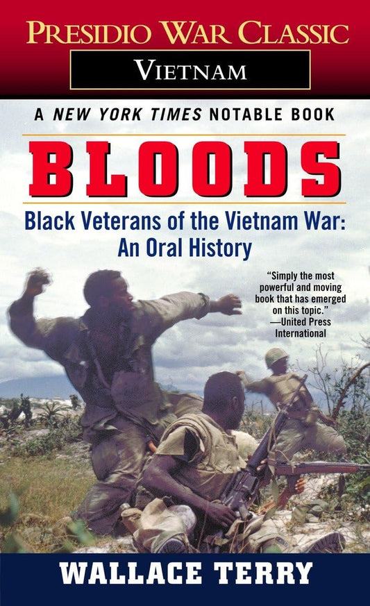 Bloods: Black Veterans of the Vietnam War: An Oral History - 2990