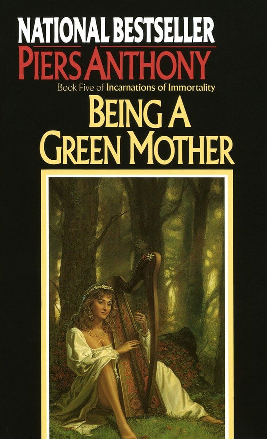 Being a Green Mother (Book Five of Incarnations of Immortality) - 3488