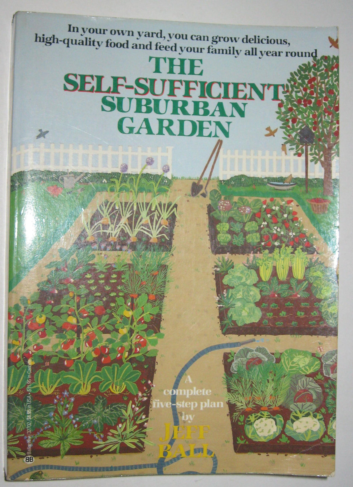 The Self-Sufficient Surburban Garden