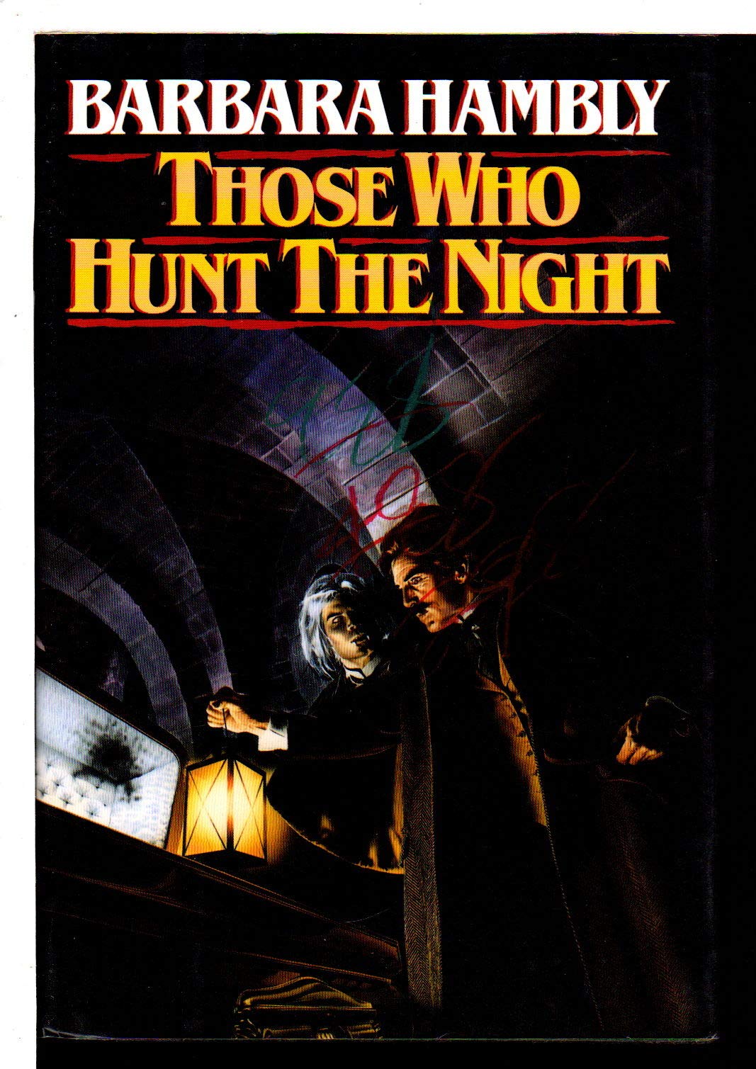 Those Who Hunt The Night