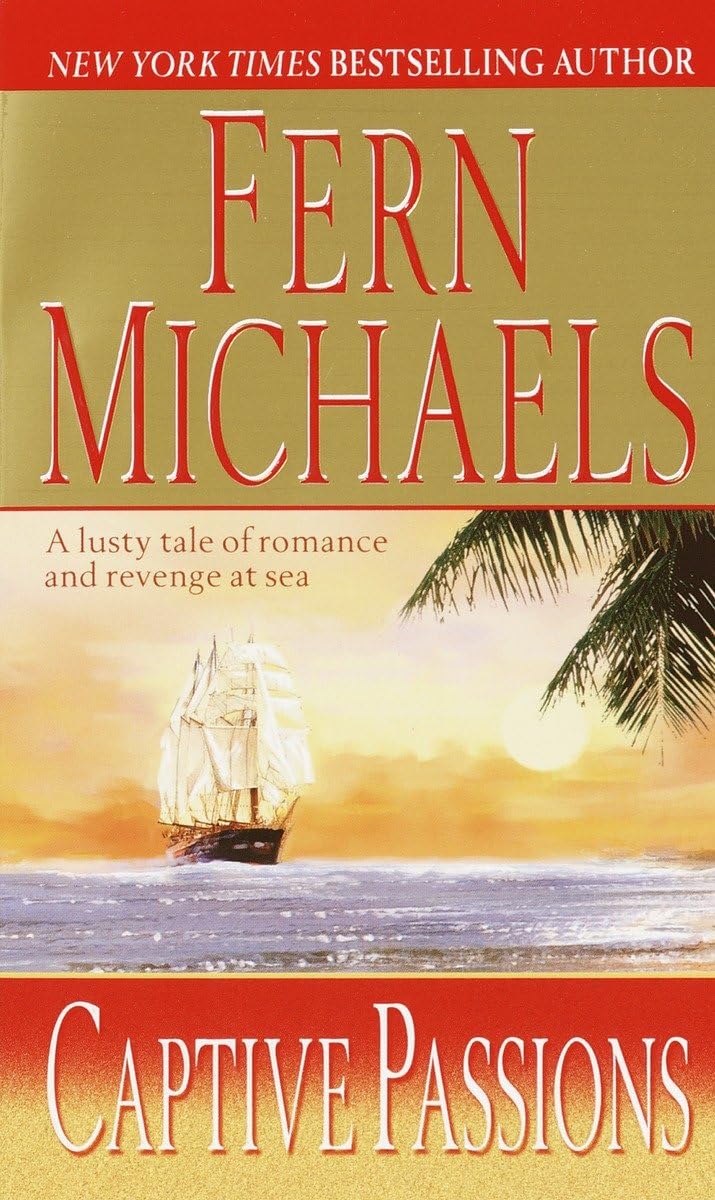 Captive Passions: A Novel