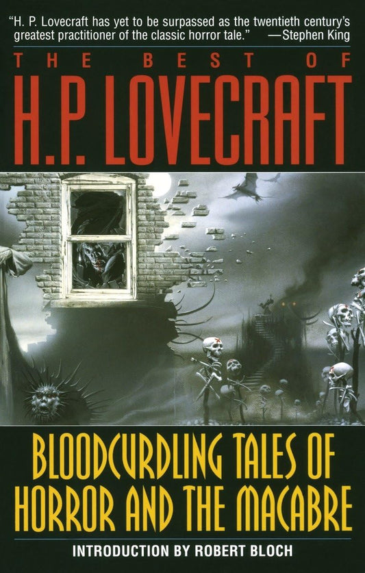 The Best of H. P. Lovecraft: Bloodcurdling Tales of Horror and the Macabre - 6233