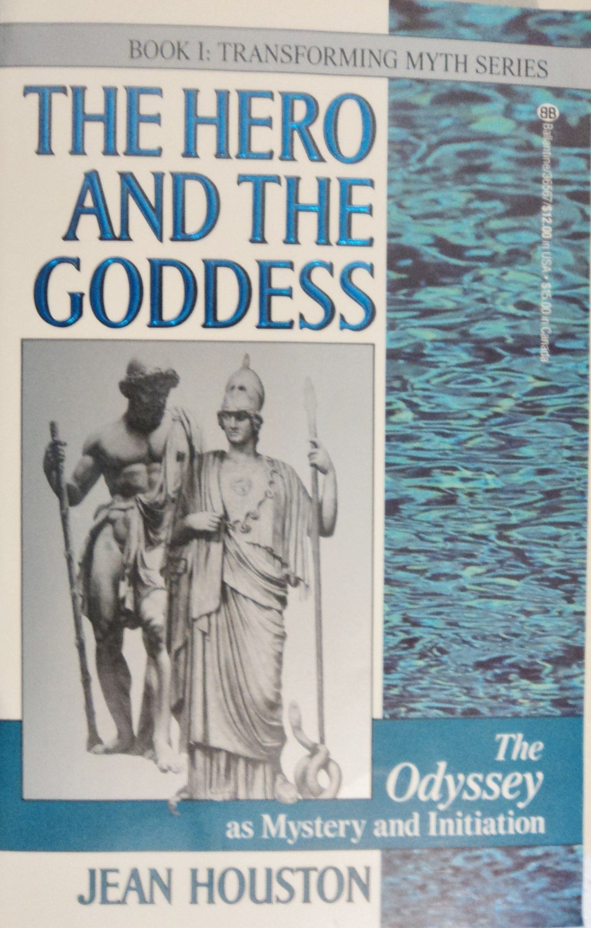 The Hero and the Goddess: The Odyssey as Mystery and Initiation