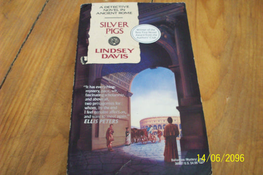 Silver Pigs: A Detective Novel in Ancient Rome - 8274