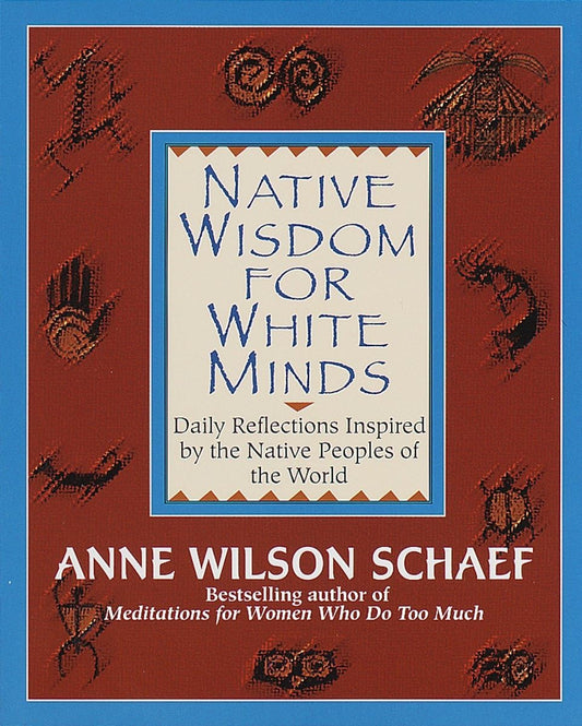 NATIVE WISDOM FOR WHITE MINDS: D