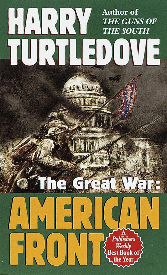 American Front (The Great War, Book 1) - 6182