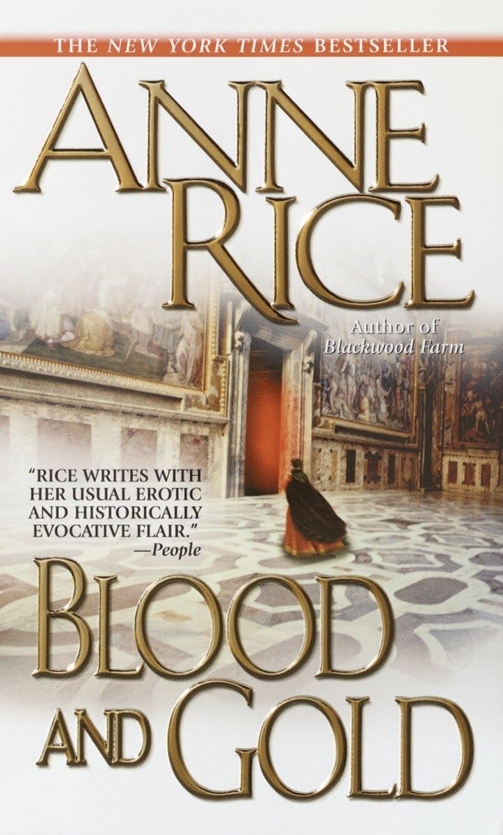 Blood and Gold (Vampire Chronicles) - 7951