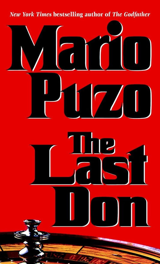 The Last Don: A Novel - 8487