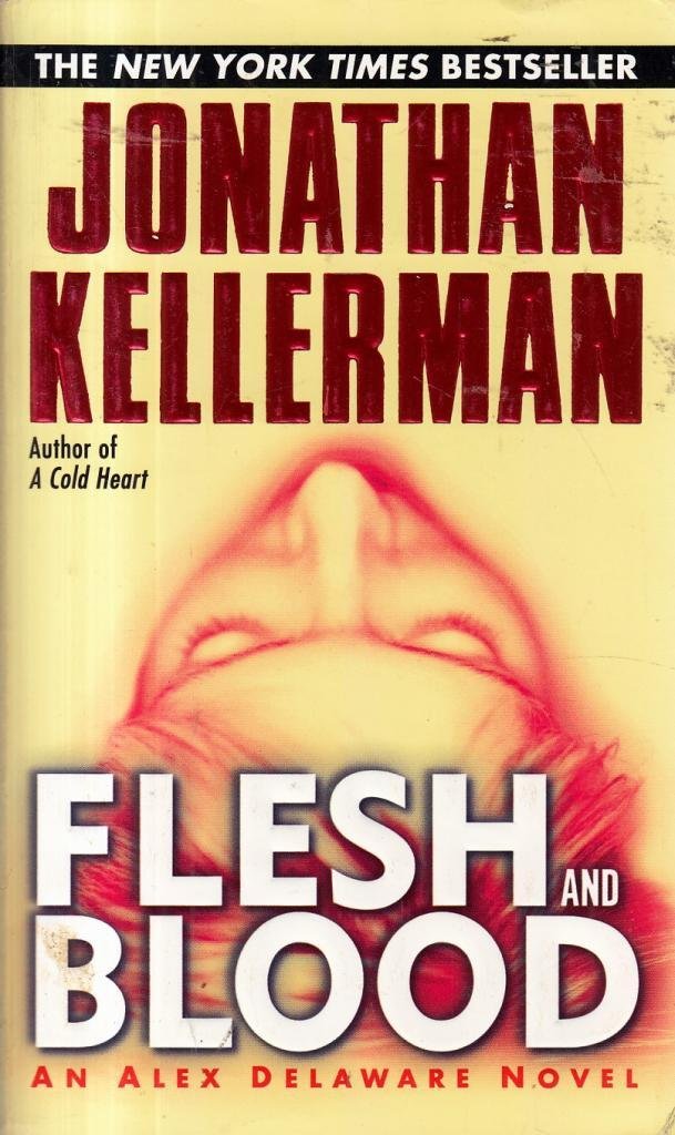 Flesh and Blood (Alex Delaware)
