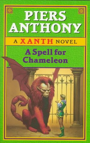 A Spell for Chameleon: (#1) (Xanth) - 3859