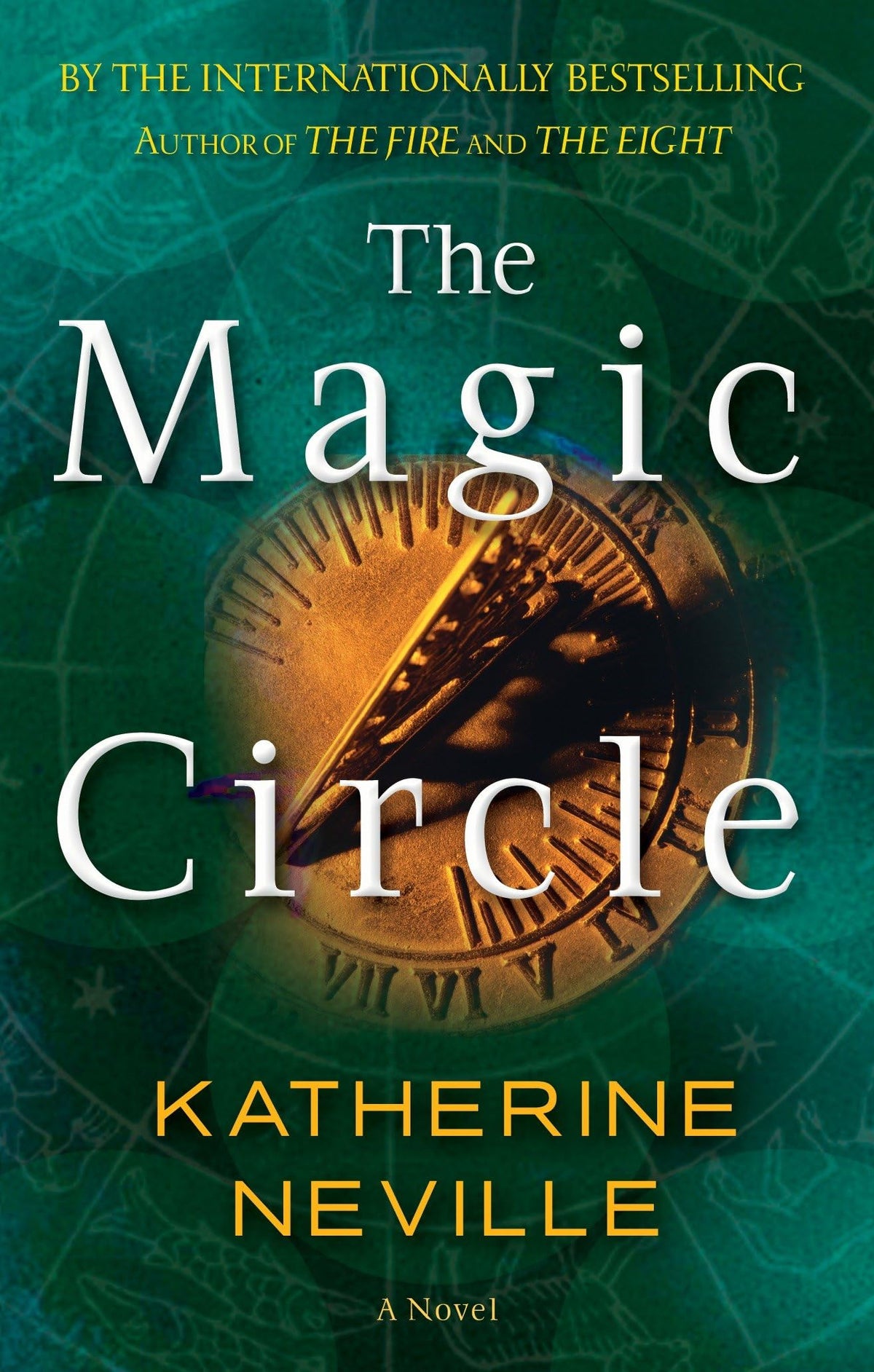 The Magic Circle: A Novel