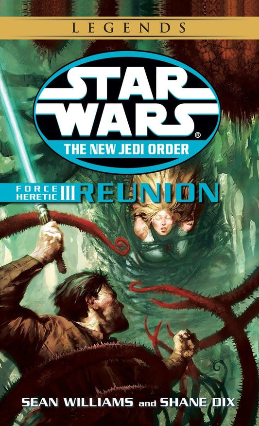 Force Heretic III: Reunion (Star Wars: The New Jedi Order, Book 17) - 3682