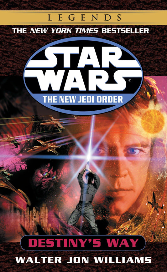 Destiny's Way (Star Wars: The New Jedi Order, Book 14)