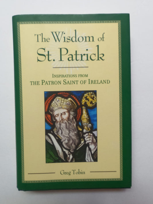 The Wisdom of St. Patrick