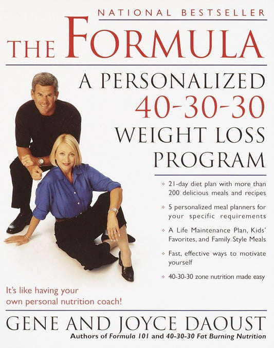 The Formula: A Personalized 40-30-30 Weight Loss Program - 723