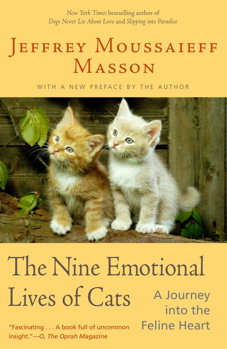 The Nine Emotional Lives of Cats: A Journey Into the Feline Heart - 7636